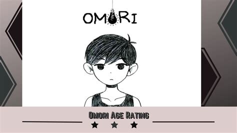 omori age rating|omori age recommendation.